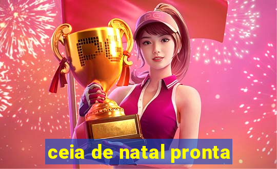 ceia de natal pronta